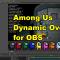 AmongUsOverlay： OBS で Among Us のゲーム状況をリアルタイムにオーバレイ表示する